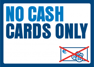 NO CASH CARDS ONLY
